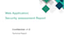 perform professional penetration testing and vulnerability assessment